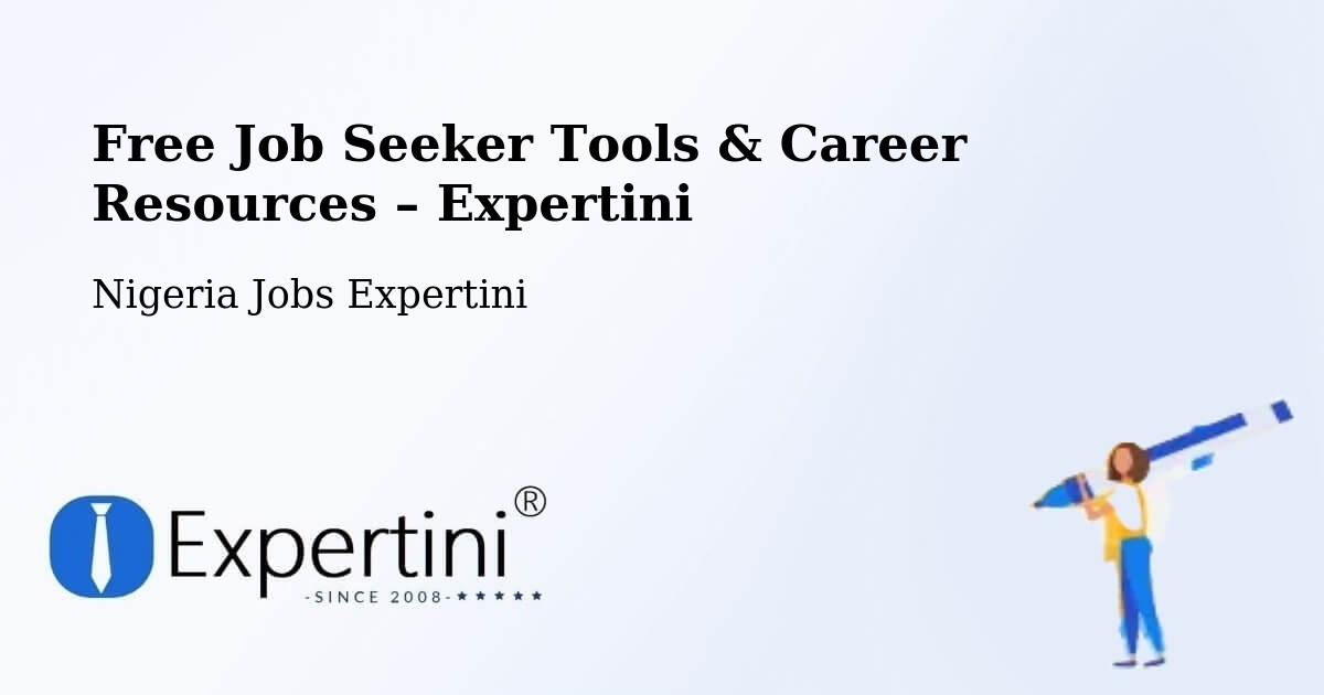 Free Job Seeker Tools & Career Resources – Iwo - Iwo, Nigeria Jobs Expertini